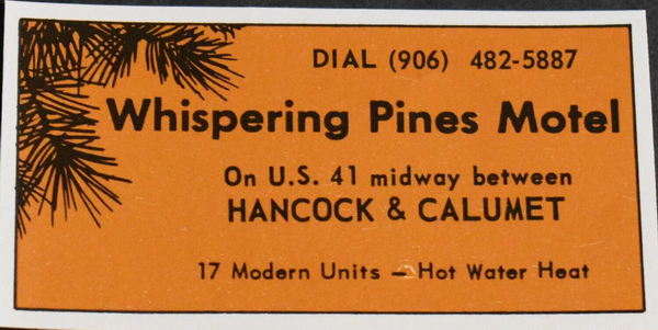 Whispering Pines Motel - Old Print Ad (newer photo)